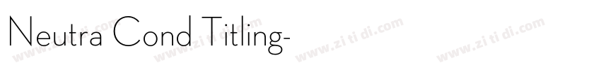 Neutra Cond Titling字体转换